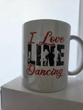 I Love Line Dancing Mug