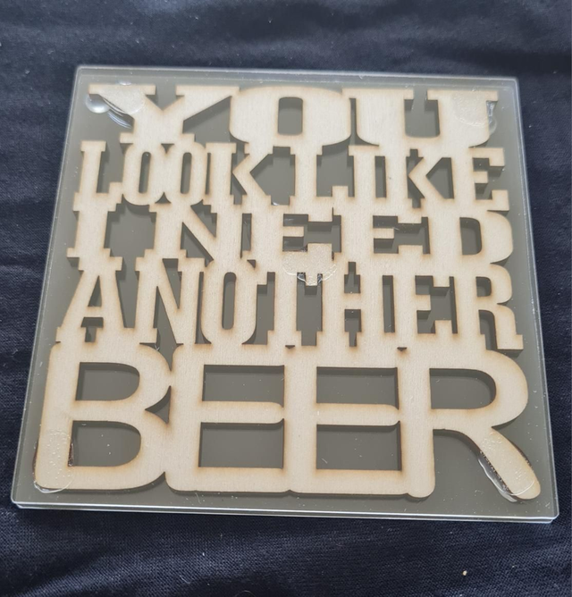 Coaster - You look like I need another Beer